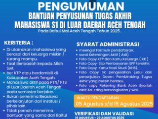 Baitul Mal Aceh Tengah Buka Pendaftaran Bantuan Penyusunan Tugas Akhir bagi Mahasiswa S1 di Luar Daerah