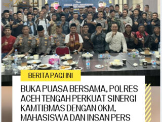 Buka Puasa Bersama, Polres Aceh Tengah Perkuat Sinergi Kamtibmas dengan OKM, Mahasiswa dan Insan Pers