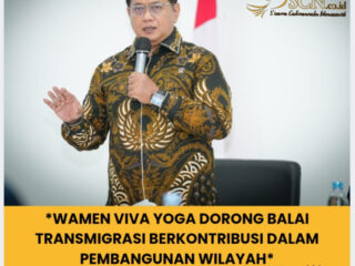*Wamen Viva Yoga Dorong Balai Transmigrasi Berkontribusi Dalam Pembangunan Wilayah*   