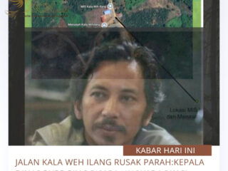 Jalan Kala Weh Ilang Rusak Parah:Kepala Dinas PUPR Pijas Pisara,Ungkap Lokasi Terkendala Kawasan Hutan Lindung.