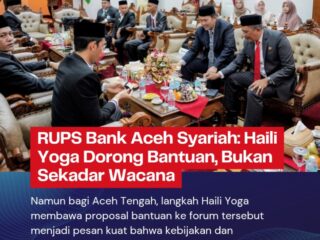 RUPS Bank Aceh Syariah: Haili Yoga Dorong Bantuan, Bukan Sekadar Wacana.