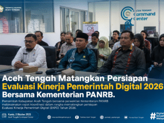 Aceh Tengah Matangkan Persiapan Evaluasi Kinerja Pemerintah Digital 2026 Bersama Kementerian PANRB.
