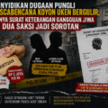Penyidikan Dugaan Pungli Dana Bansos Pascabencana Koyon Uken Bergulir, Terbitnya Surat Keterangan Gangguan Jiwa Dua Saksi Jadi Sorotan